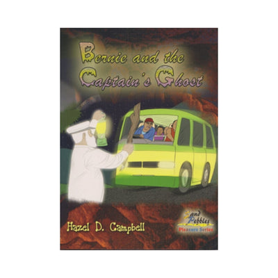 Sangster's Book Stores Bernie And The Captain's Ghost - Caribshopper
